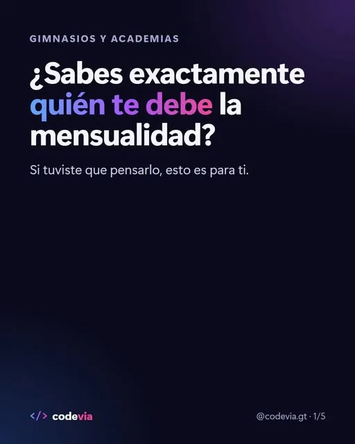 ¿Sabes exactamente quién te debe la mensualidad?